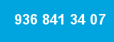 936 841 34 07 936 841 34 07
